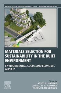 Imagen de portada: Materials Selection for Sustainability in the Built Environment 1st edition 9780323951227