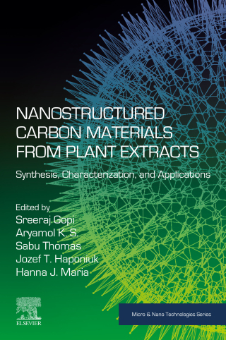 Imagen de portada: Nanostructured Carbon Materials from Plant Extracts 9780323951265