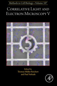 Imagen de portada: Correlative Light and Electron Microscopy V 1st edition 9780323951418