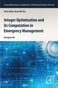 Cover image: Integer Optimization and its Computation in Emergency Management 1st edition 9780323952033