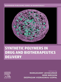 Cover image: Synthetic Polymers in Drug and Biotherapeutics Delivery 1st edition 9780323952330