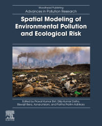 Cover image: Spatial Modeling of Environmental Pollution and Ecological Risk 1st edition 9780323952828