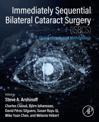 表紙画像: Immediately Sequential Bilateral Cataract Surgery (ISBCS) 1st edition 9780323953092