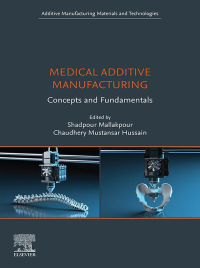 Cover image: Medical Additive Manufacturing 1st edition 9780323953832