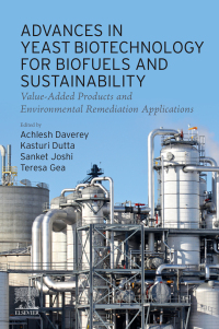 Cover image: Advances in Yeast Biotechnology for Biofuels and Sustainability 1st edition 9780323954495