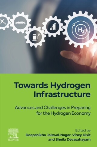 Imagen de portada: Towards Hydrogen Infrastructure 1st edition 9780323955539