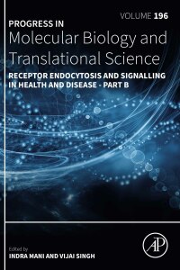 Cover image: Receptor Endocytosis and Signalling in Health and Disease - Part B 1st edition 9780323955591