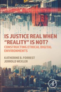 صورة الغلاف: Is Justice Real When “Reality" is Not? 1st edition 9780323956208