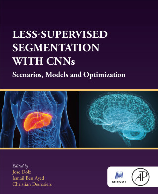 Cover image: Less-Supervised Segmentation with CNNs 9780323956741