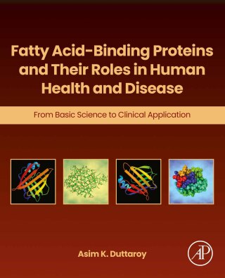 Immagine di copertina: Fatty Acid-Binding Proteins and Their Roles in Human Health and Disease 1st edition 9780323957007