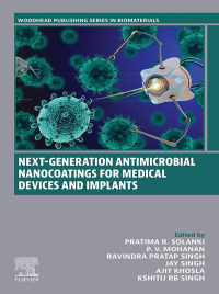 Titelbild: Next-Generation Antimicrobial Nanocoatings for Medical Devices and Implants 1st edition 9780323957564