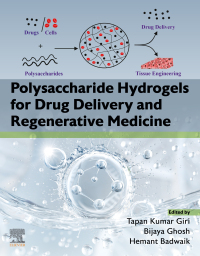 Cover image: Polysaccharide Hydrogels for Drug Delivery and Regenerative Medicine 1st edition 9780323953511