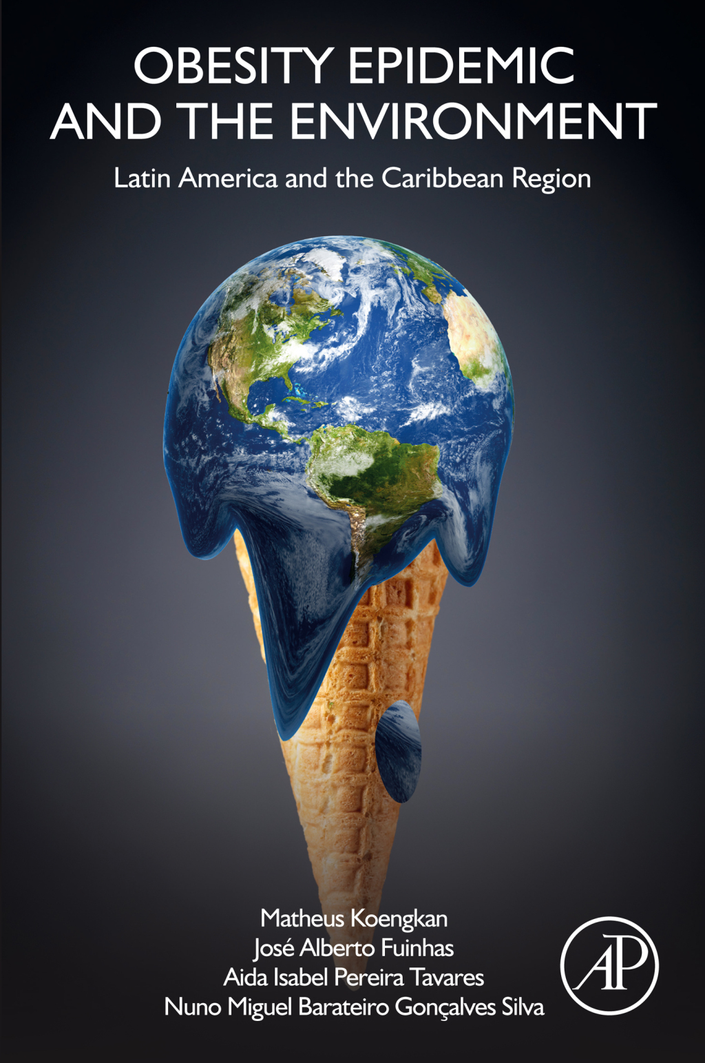 Obesity Epidemic and the Environment Latin America and the Caribbean Region 1st Edition