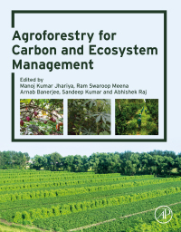 Cover image: Agroforestry for Carbon and Ecosystem Management 1st edition 9780323953931