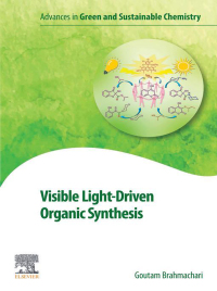 Cover image: Visible Light-Driven Organic Synthesis 1st edition 9780323958936