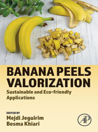Omslagafbeelding: Banana Peels Valorization 1st edition 9780323959377