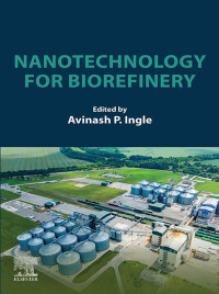 Imagen de portada: Nanotechnology for Biorefinery 1st edition 9780323959650