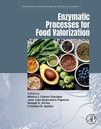 Cover image: Enzymatic Processes for Food Valorization 1st edition 9780323959964