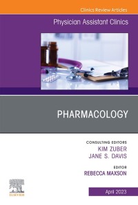 Titelbild: Pharmacology, An Issue of Physician Assistant Clinics 1st edition 9780323960779