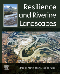 Cover image: Resilience and Riverine Landscapes 1st edition 9780323917162