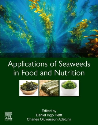 Imagen de portada: Applications of Seaweeds in Food and Nutrition 1st edition 9780323918039