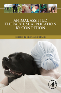 Imagen de portada: Animal Assisted Therapy Use Application by Condition 1st edition 9780323988155