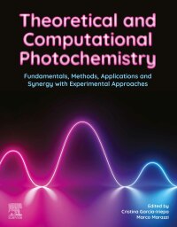 Cover image: Theoretical and Computational Photochemistry 1st edition 9780323917384