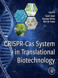 Imagen de portada: CRISPR-Cas System in Translational Biotechnology 1st edition 9780323918084