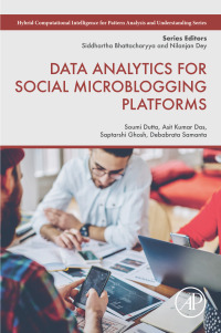 Cover image: Data Analytics for Social Microblogging Platforms 1st edition 9780323917858