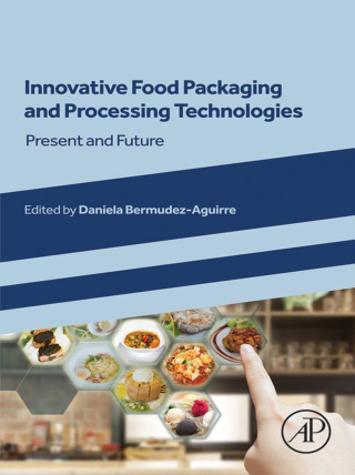 Imagen de portada: Innovative Food Packaging and Processing Technologies 9780323917421