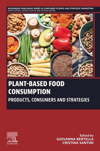 Imagen de portada: Plant-Based Food Consumption 1st edition 9780323988285