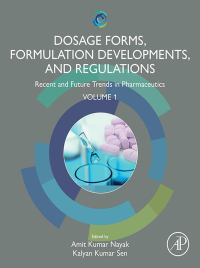 Cover image: Dosage Forms, Formulation Developments and Regulations 1st edition 9780323918176