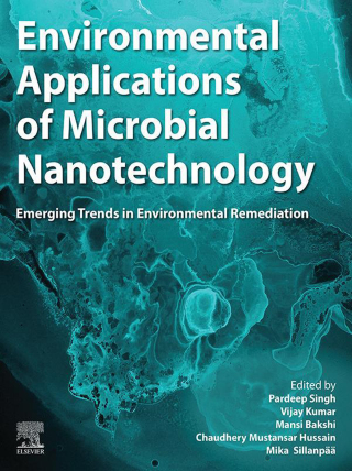 Cover image: Environmental Applications of Microbial Nanotechnology 1st edition 9780323917445