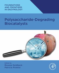 Omslagafbeelding: Polysaccharide Degrading Biocatalysts 1st edition 9780323999861