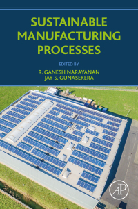 Titelbild: Sustainable Manufacturing Processes 1st edition 9780323999908