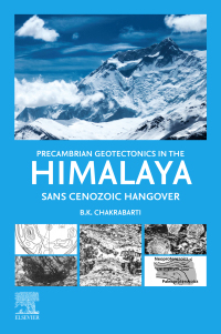 Cover image: Precambrian Geotectonics in the Himalaya 1st edition 9780323917308