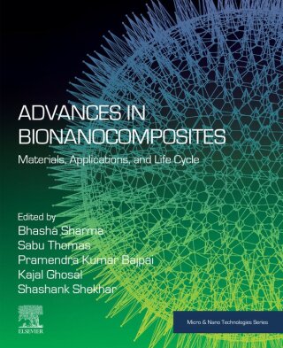 Imagen de portada: Advances in Bionanocomposites 9780323917643