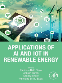 Cover image: Applications of AI and IOT in Renewable Energy 9780323916998