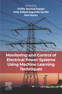 Cover image: Monitoring and Control of Electrical Power Systems using Machine Learning Techniques 1st edition 9780323999045