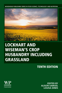 صورة الغلاف: Lockhart and Wiseman’s Crop Husbandry Including Grassland 10th edition 9780323857024