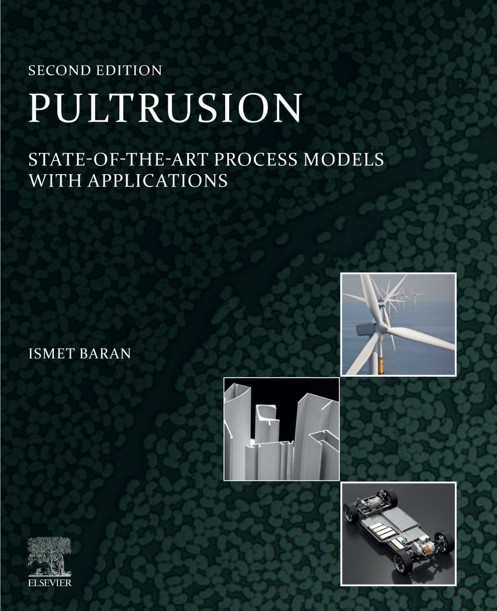 Pultrusion State-of-the-Art Process Models with Applications 2nd Edition
