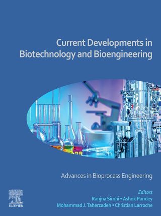 表紙画像: Current Developments in Biotechnology and Bioengineering 9780323911672