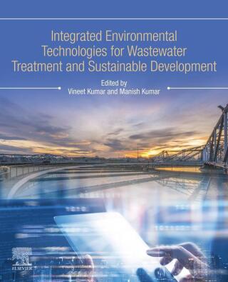 Imagen de portada: Integrated Environmental Technologies for Wastewater Treatment and Sustainable Development 9780323911801