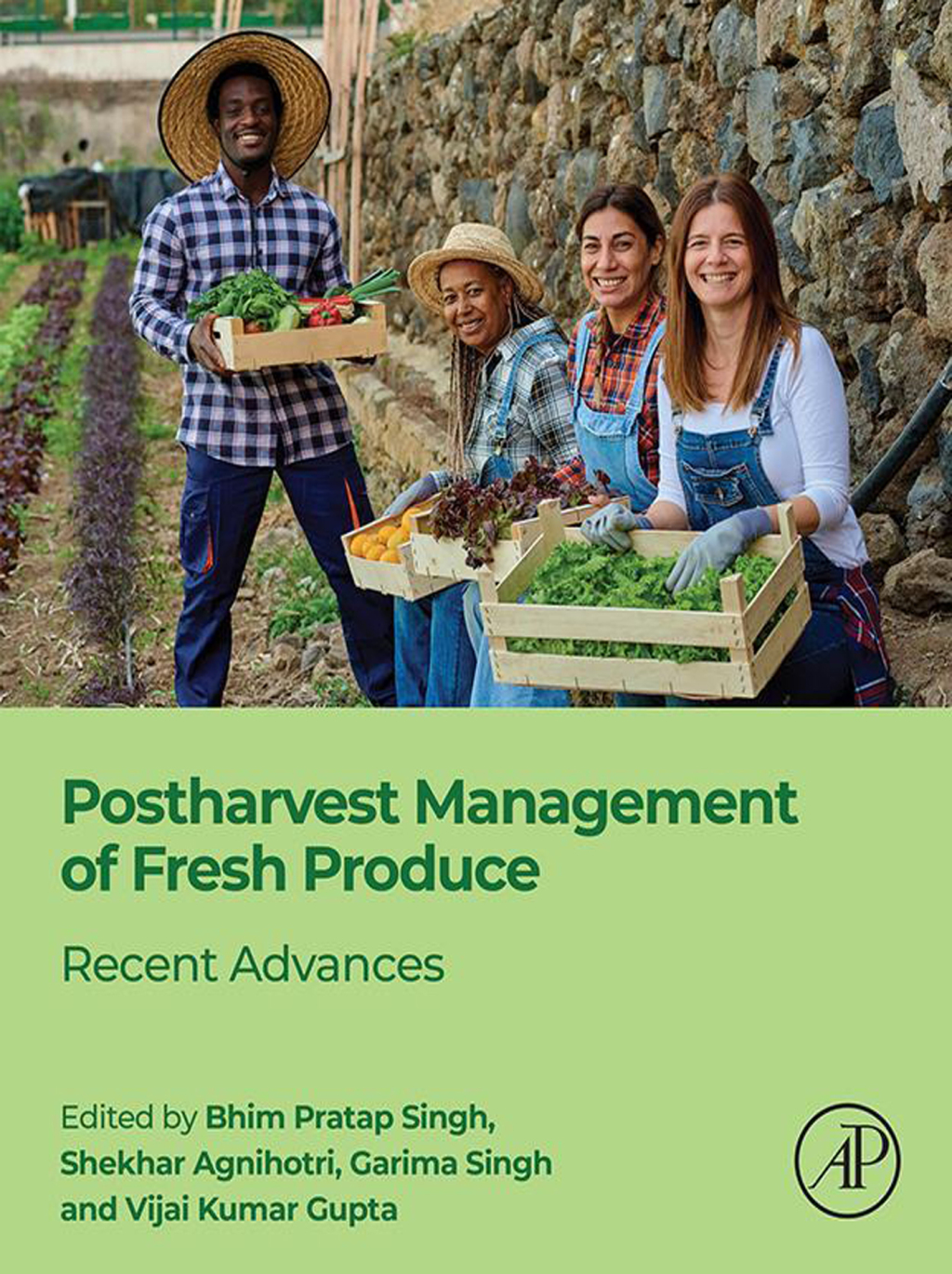 Postharvest Management of Fresh Produce Recent Advances 1st Edition