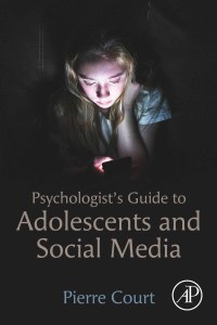 Titelbild: Psychologist's Guide to Adolescents and Social Media 9780323918985