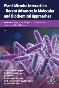 Immagine di copertina: Plant-Microbe Interaction - Recent Advances in Molecular and Biochemical Approaches 1st edition 9780323918763