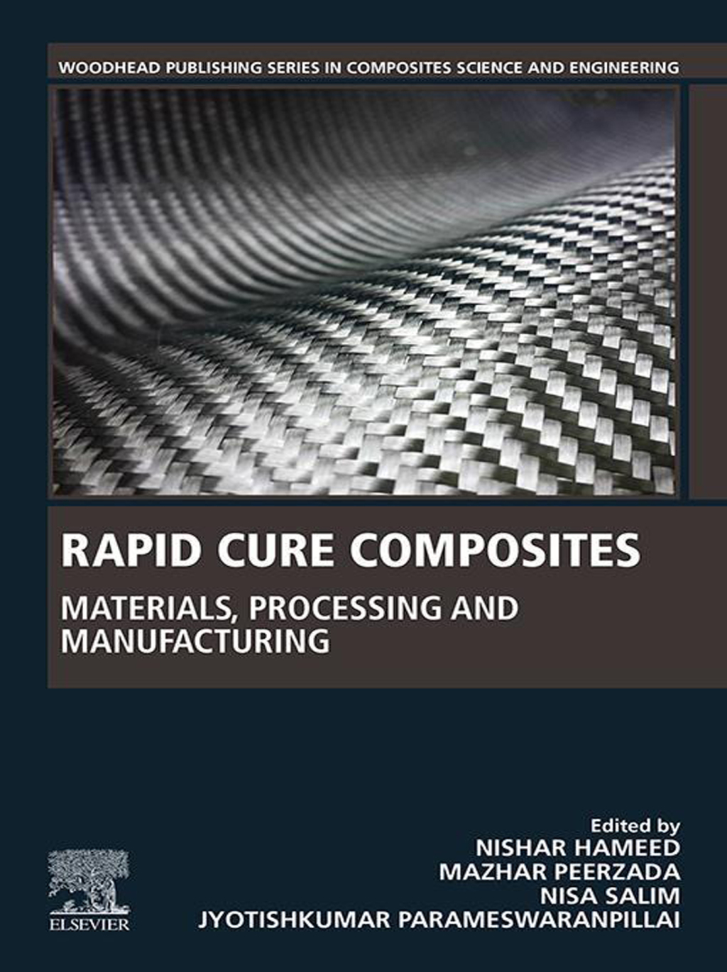 Rapid Cure Composites Materials, Processing and Manufacturing 1st Edition