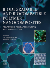 Cover image: Biodegradable and Biocompatible Polymer Nanocomposites 1st edition 9780323916967