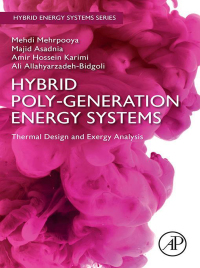 صورة الغلاف: Hybrid Poly-generation Energy Systems 1st edition 9780323983662
