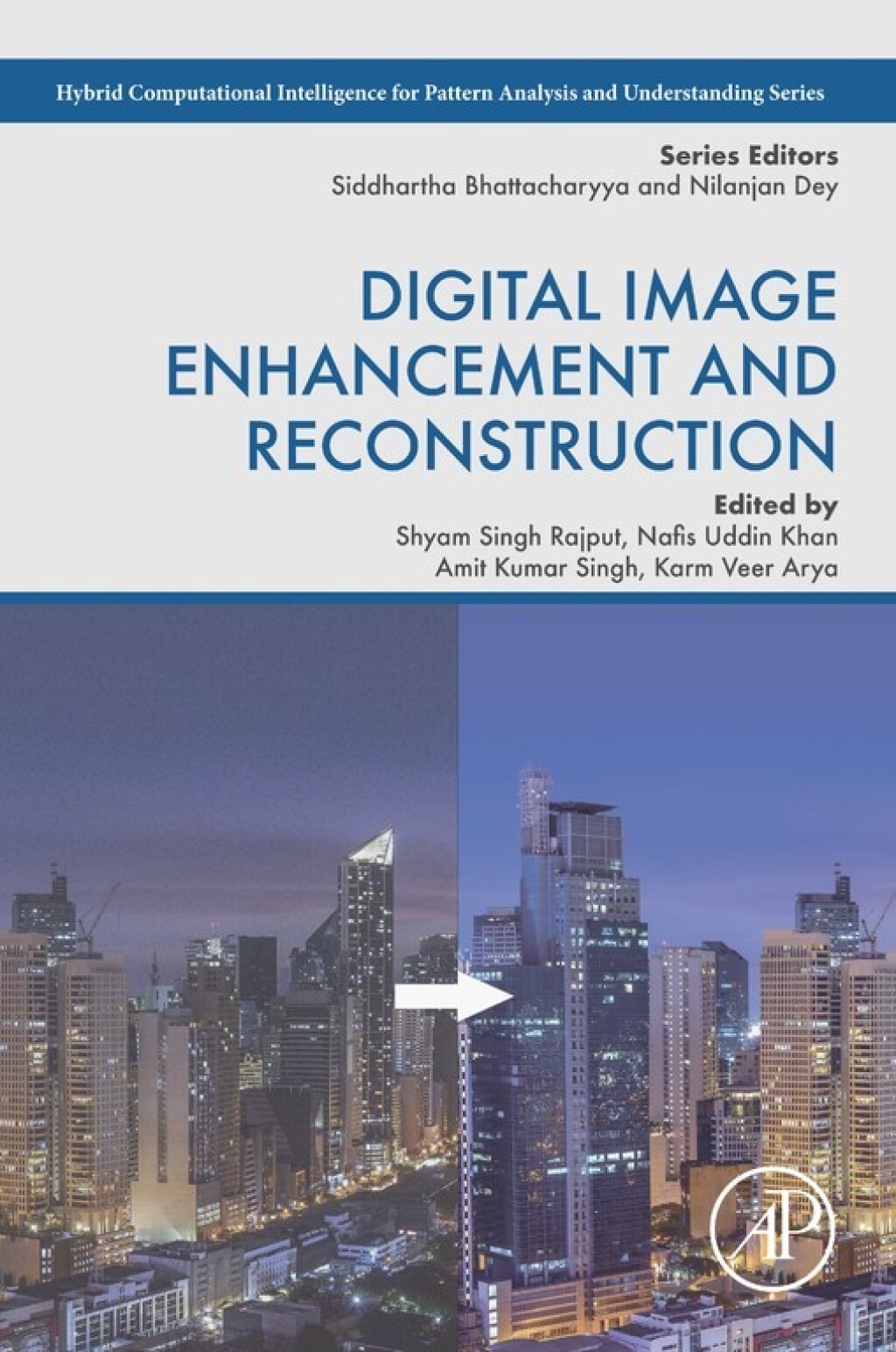 Digital Image Enhancement and Reconstruction 1st Edition